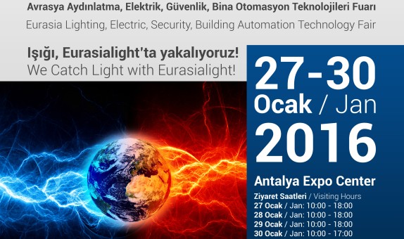 Avrasya Aydınlatma ve Elektrik Fuarı Antalya'da Kapılarını Açıyor