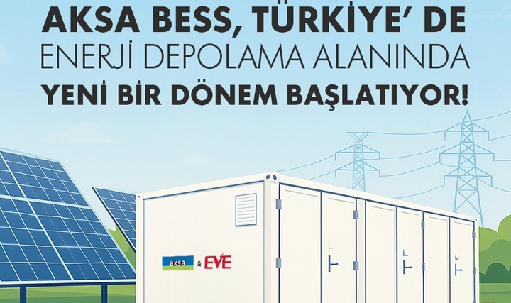 Aksa BESS, Türkiye'de Enerji Depolama Alanında Yeni<br/>Bir Dönem Başlatıyor