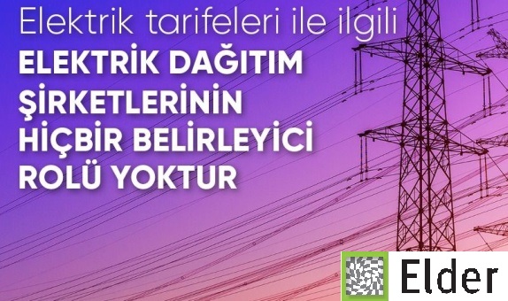 ELDER, Elektrik Fiyatlarına İlişkin Basın Açıklamasında Bulundu