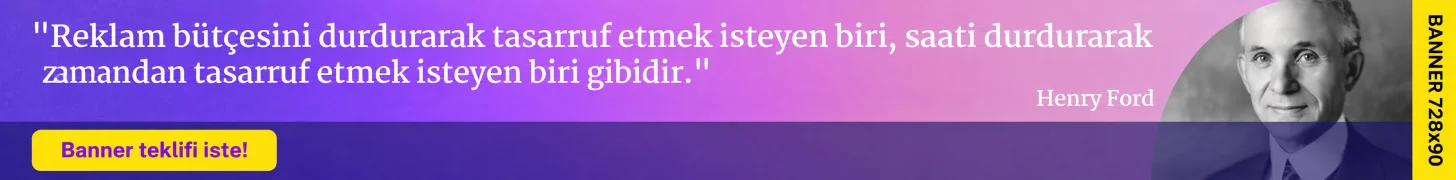 BANNER TEKLİFİ İSTE!